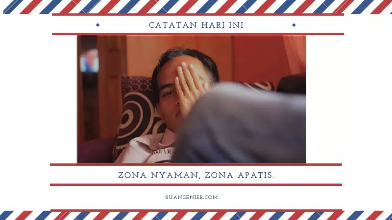zona nyaman, zona apatis
