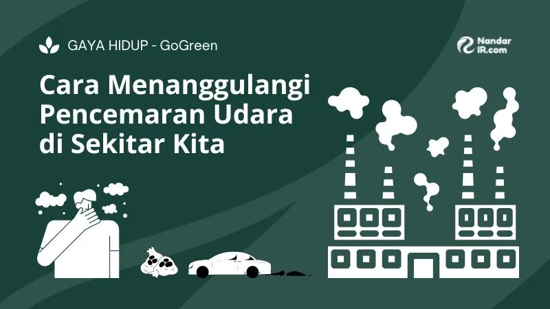 cara menanggulangi pencemaran udara