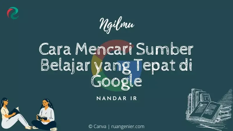 cara mencari sumber belajar di google