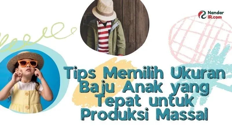 memilih ukuran baju anak