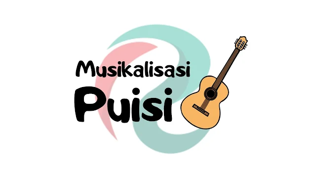 musikalisasi puisi
