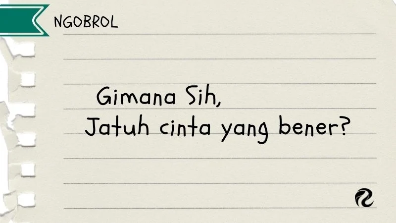 jatuh cinta yang bener